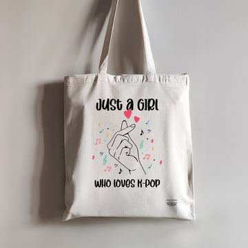 Just A Girl Who Loves K-Pop Tote Bag