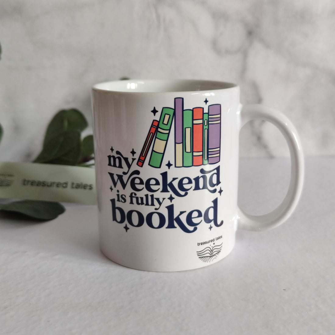 My Weekend is Fully Booked Ceramic Mug