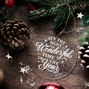 Its The Most Wonderful Time Of The Year Acrylic Christmas Tree Ornament