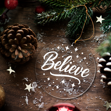 Believe Acrylic Christmas Tree Ornament