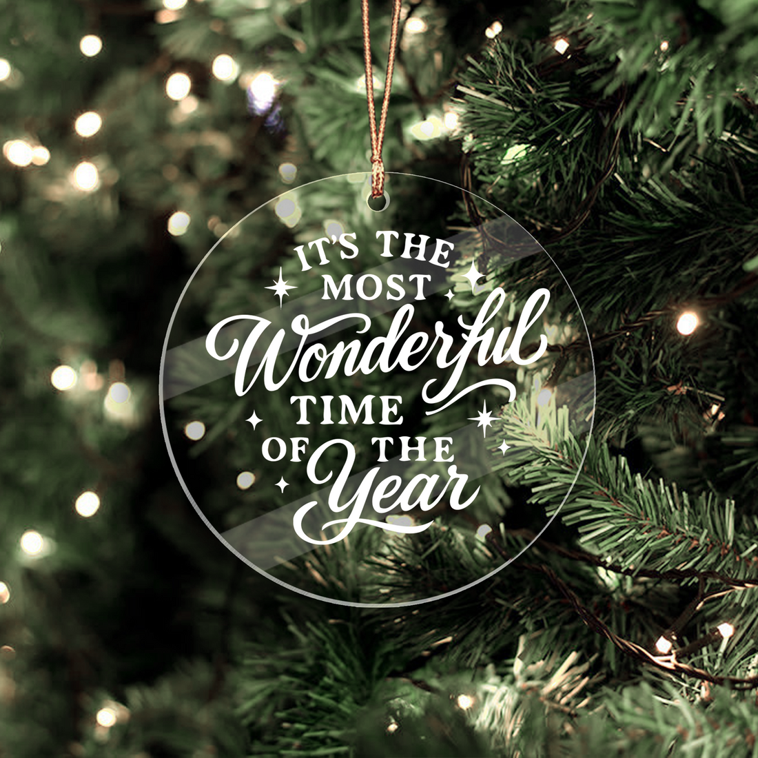 Its The Most Wonderful Time Of The Year Acrylic Christmas Tree Ornament