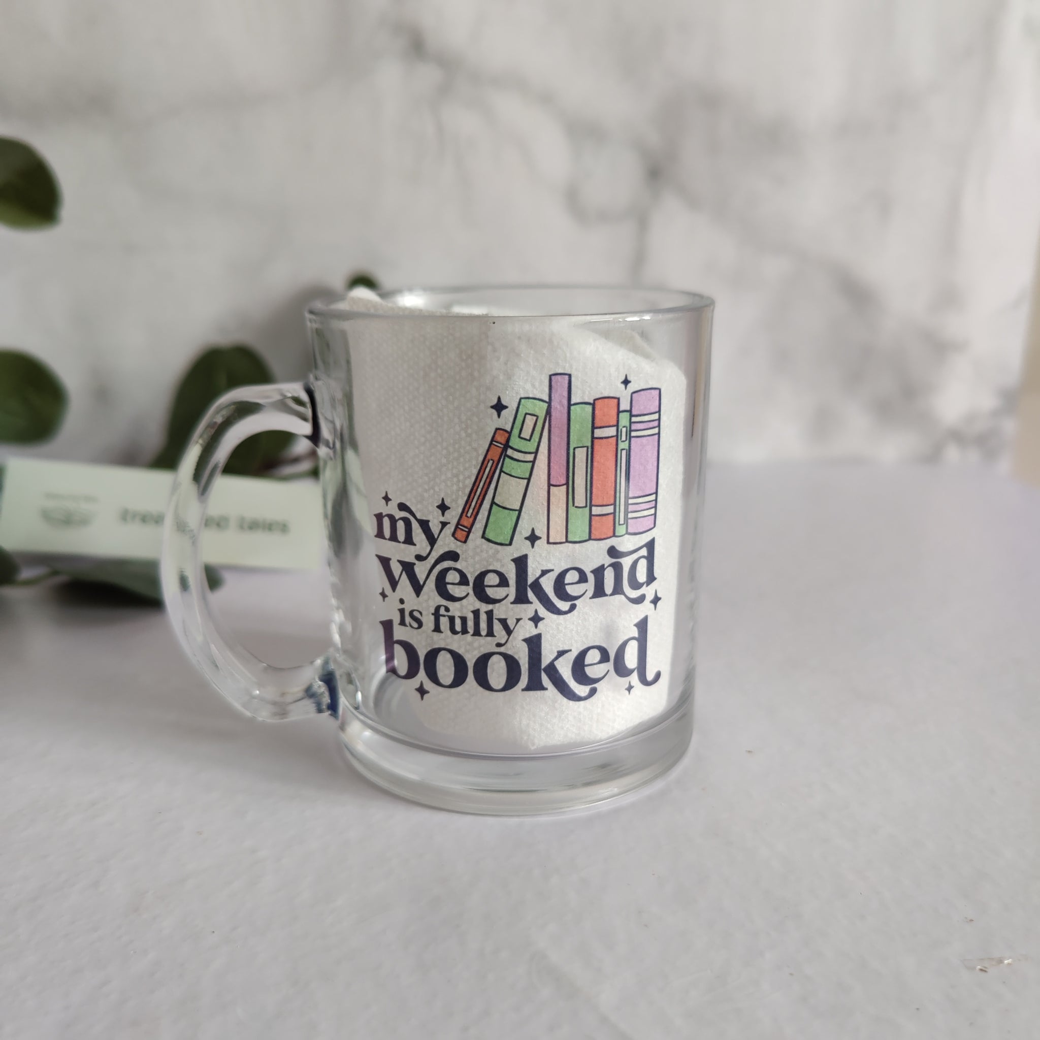 My Weekend is Fully Booked Clear Glass Mug